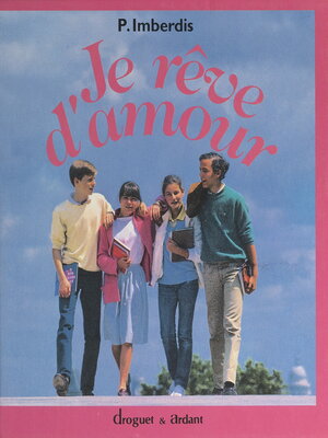 cover image of Je rêve d'amour